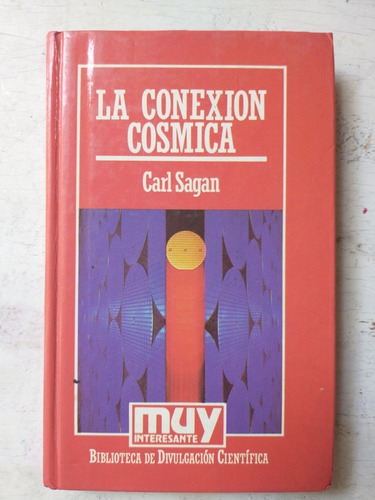 La Conexión Cosmica Carl Sagan