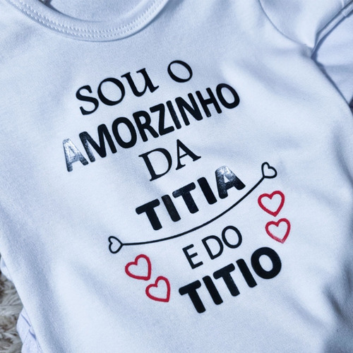 Body Personalizado Bebe / Frase Titia E Titio / 100% Algodão