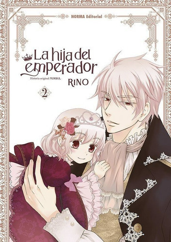 La Hija Del Emperador, De Rino Yunsul., Vol. 2. Editorial Norma, Tapa Blanda En Español, 2022