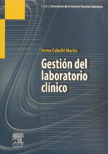 Libro Gestión Del Laboratorio Clínico De Imma Caballe Martin