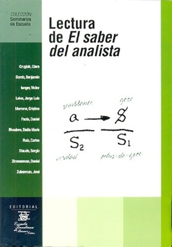 Lectura De El Saber Del Analista - Cruglak, Domb, de CRUGLAK, DOMB. Editorial Escuela Freudiana de Buenos Aires en español