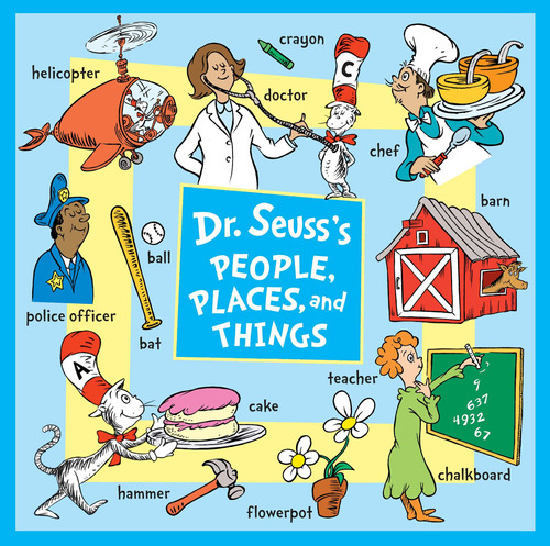 Dr.seuss's People, Places, And Things - Random House Books K