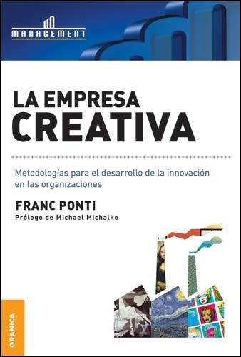 La Empresa Creativa - Franc Ponti