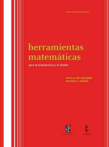 Herramientas Matematicas Para La Arquitectura Y  El Diseño