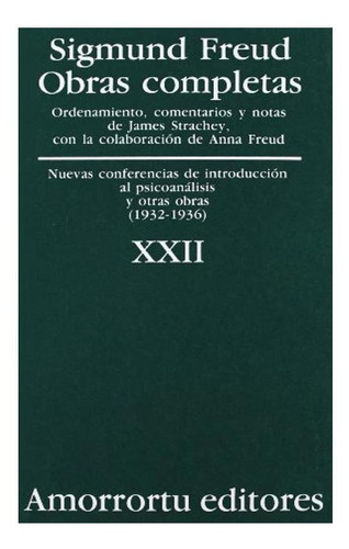 Obras Completas. Volumen 22: Nuevas Conferencias De Introdu