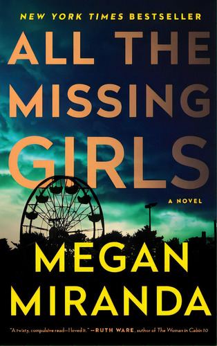 All The Missing Girls, De Miranda, Megan. Editorial Simon & Schuster, Tapa Blanda En Inglés