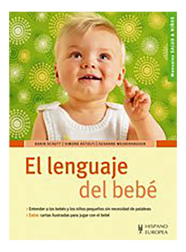 Lenguaje Del Bebe ,el - Schutt , Karin - #c