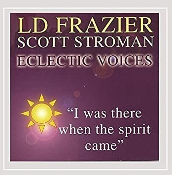 Ld Frazier I Was There When The Spirit Came Usa Import Cd