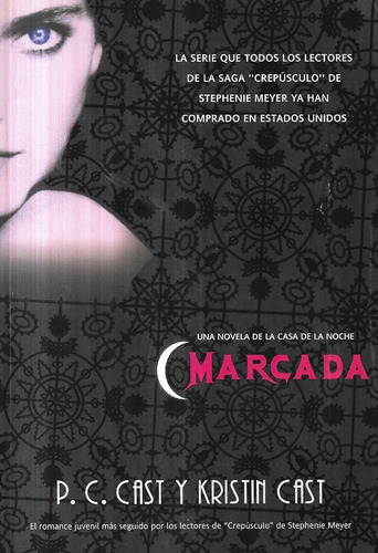 Marcada / P. C. Cast Y Kristin Cast