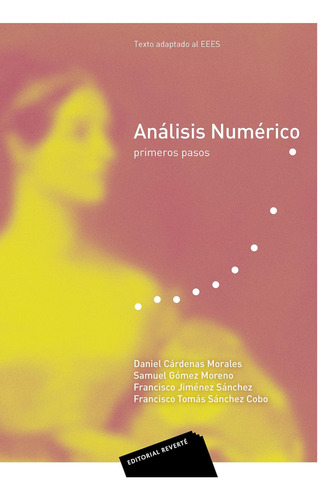 Libro: Análisis Numérico: Primeros Pasos (spanish Edition)