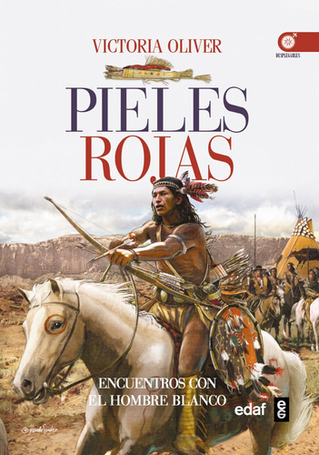 Libro Pieles Rojas - Oliver, Victoria