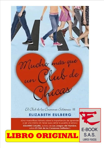 Mucho Mas Que Un Club De Chicas De Elizabeth Eulberg, De Elizabeth Eulberg. Editorial Alfaguara, Tapa Blanda, Edición 2016 En Español, 2016