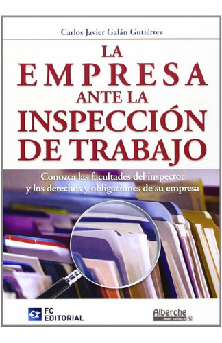 La Empresa Ante La Inspección De Trabajo