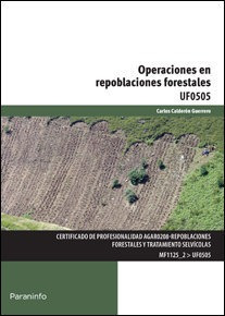 Operaciones En Repoblaciones Forestales - Calderón, Carlos