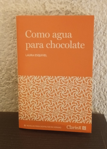 Como Agua Para Chocolate - Laura Esquivel