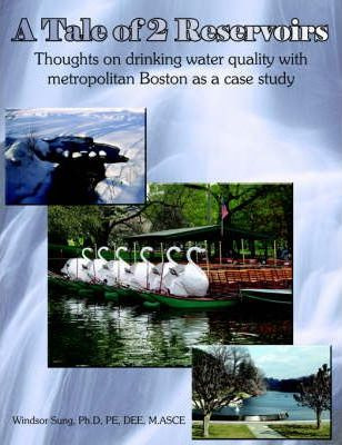 Libro A Tale Of 2 Reservoirs : Thoughts On Drinking Water...