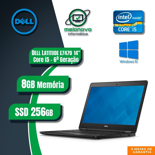 Notebook Dell Latitude E7470 Core I5 6ª Ger 8gb Ssd 256gb 