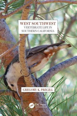 Libro West Southwest: Vertebrate Life In Southern Califor...