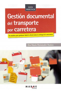 Libro Gestión Documental Del Transporte Por Carretera. 55 Mo