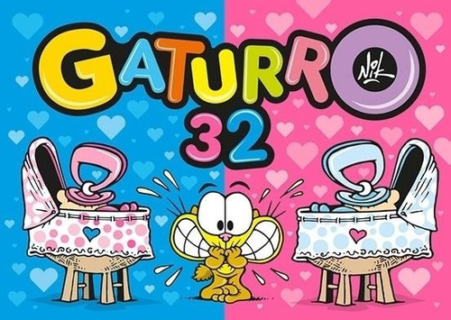 Gaturro 32 - Nik * Ediciones De La Flor