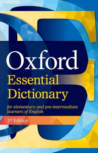 Oxford Essential Dictionary Elementary Pre-intermediate 3 Ed
