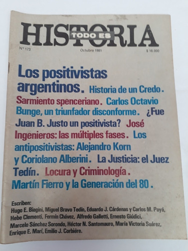 Revista Todo Es Historia N° 173 Octubre 1981.los Positivista