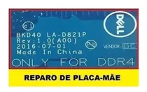 Comprar Reparo Conserto Placa Mãe Dell Inspiron 7460 7560 La-d821p