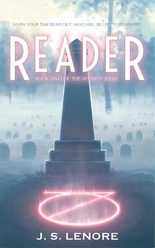 Reader: Book Two Of The Affinity Series, De Lenore, J. S.. Editorial Lightning Source Inc, Tapa Blanda En Inglés