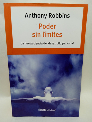 Poder Sin Límites - Anthony Robbins - Desarrollo Personal 