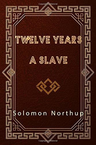 Book : Twelve Years A Slave - Northup, Solomon _i