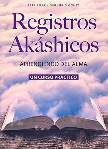 REGISTROS AKÁSHICOS, de GOMEZ GUILLERMO. Editorial ECOTIENDA NATURAL, tapa blanda en español