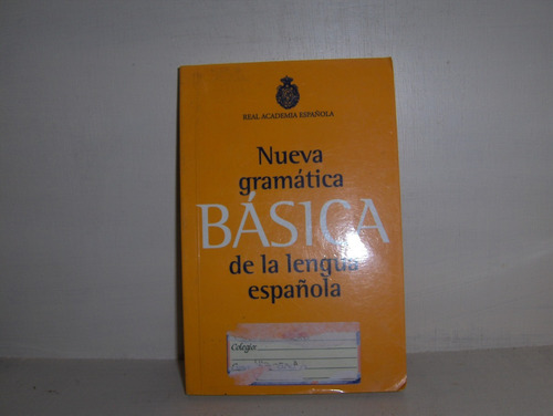 Gramatica Basica De La Lengua Castellana 
