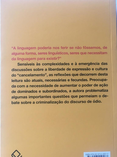 Livro Discurso De Ódio, Uma Politica Do Performativo