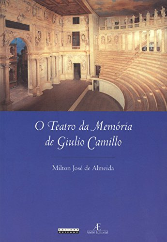 Libro O Teatro Da Memória De Giulio Camillo De Almeida De Un