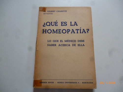 Que Es La Homeopatia..dr.gilbert Charette