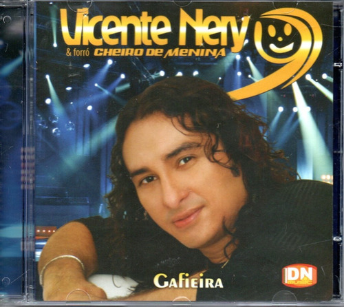 Cd Forró Cheiro De Menina E Vicente Nery - Gafieira