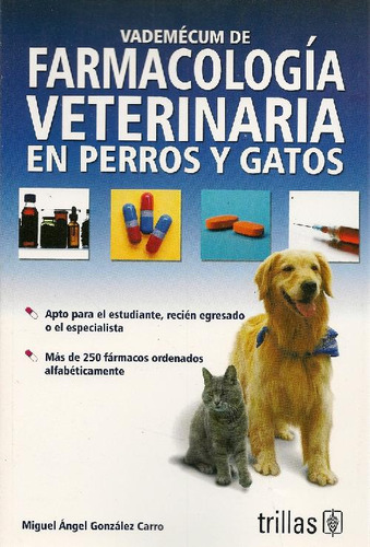 Libro Vademécum De Farmacología Veterinaria En Perros Y Gato