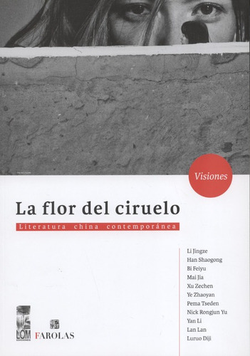 La Flor Del Ciruelo, De Li. Editorial Lom Ediciones, Tapa Blanda, Edición 1 En Español, 2017