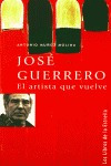 Libro Jose Guerrero El Artista Que Vuelve Le