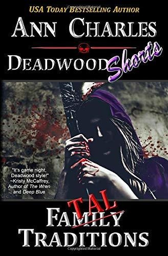 Libro Fatal Traditions: A Short Story From The Deadwood Hu