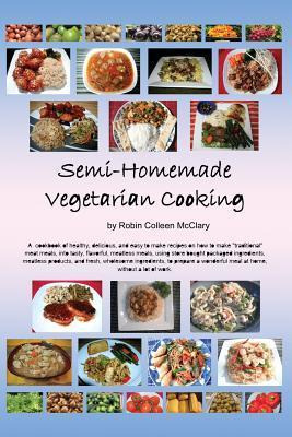 Libro Semi-homemade Vegetarian Cooking - Robin Colleen Mc...
