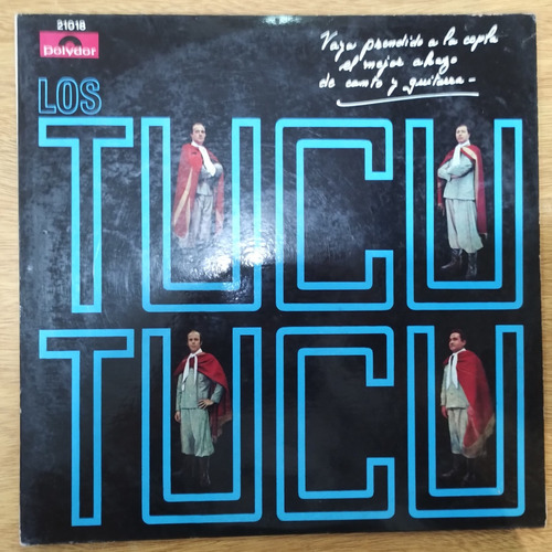 Antiguo Disco Vinilo Los Tucu Tucu, Vaya Prendido A La Copa