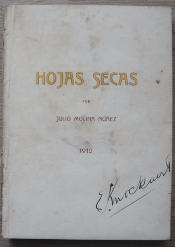 Julio Molina Núñez Hojas Secas  1912