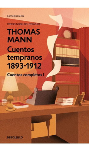 Libro: Cuentos Tempranos 1893-1912 / Thomas Mann
