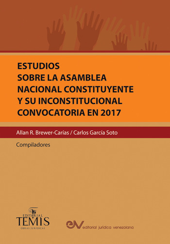 Estudios Sobre La Asamblea Nacional Constituyente Y Su Incon