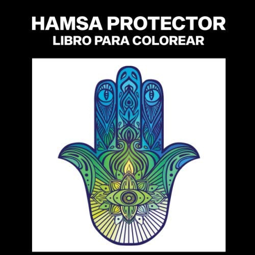 Hamsa Protector Libro Para Colorear: Libro Compacto Para Col