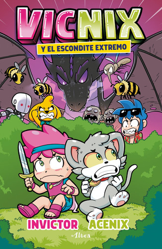 Vicnix y el escondite extremo ( Invictor y Acenix 3 ), de Invictor. Serie Invictor y Acenix, vol. 3.0. Editorial Altea, tapa blanda, edición 1.0 en español, 2022