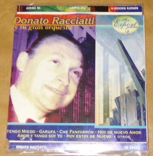 Donato Racciatti Y Su Gran Orquesta For Export Cd Kktus
