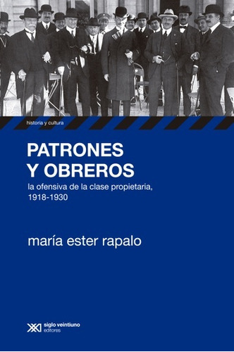 Patrones Y Obreros - Maria Ester Rapalo