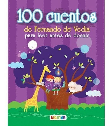 100 Cuentos Con Dedicatoria Del Autor Para Vos